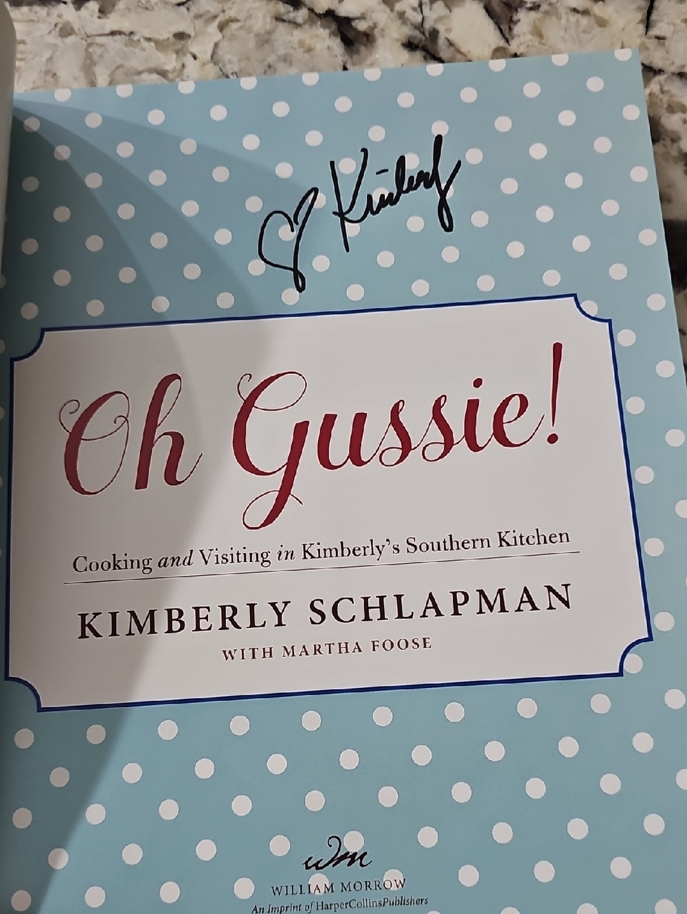 Autographed "Oh Gussie!" Recipe Book by Kimberly Schlapman - Picture 3 of 11